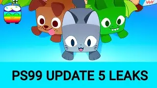 Pet Simulator 99 Update 5 LEAKS!