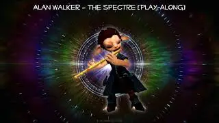 Alan Walker – The Spectre [Play-Along]