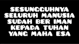 SESUNGGUHNYA SELURUH MANUSIA SUDAH BERIMAN KEPADA TUHAN YANG MAHA ESA.