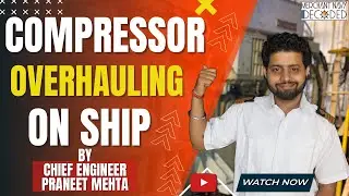 Air Compressor Overhauling || Marine Air Compressor Overhaul || Overhauling Of Marine Air Compressor