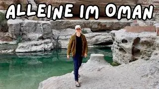 Adventures in Oman – and then my dream comes true