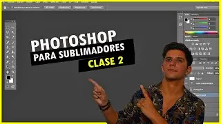 Photoshop para SUBLIMADORES -CLASES GRATIS- 2020 ✅ CLASE 2