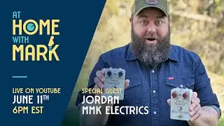 At Home with Mark:  Jordan from MMK Electrics (S8, Ep 19)