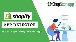How to Know What Shopify Apps a Website Using - Shopify App Detector