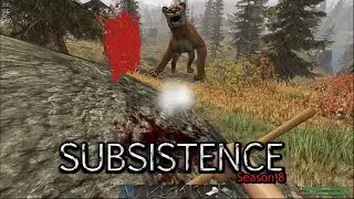 Quick Sinew Run!!  Subsistence Gameplay    E129