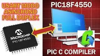 PIC18F4550 Módulo USART modo asíncrono FULL DUPLEX RS232 Terminal Serie