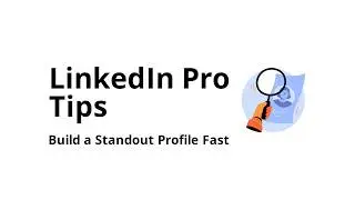 How to Create a Professional LinkedIn Profile