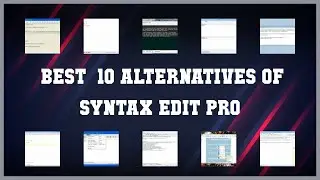 Syntax Edit Pro | Top 19 Alternatives of Syntax Edit Pro