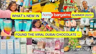 WHAT’s NEW IN HOMEBARGAINS SUMMER 25? FOUND THE VIRAL DUBAI CHOCOLATE 🍫#dubaichocolate #homebargains