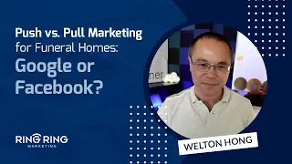 Push vs. Pull Marketing for Funeral Homes: Google or Facebook?