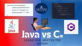 Java vs C#: How Learning One Makes Mastering the Other Easier | Key Differences Explained