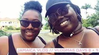 Jamaica Holiday // Vlogmas days 8 and 9