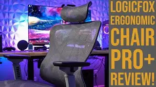 Logicfox Ergonomic Chair Pro+ Review!