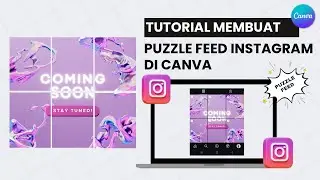 HOW TO CREATE AN INSTAGRAM PUZZLE FEED IN CANVA | COMPLETE CANVA TUTORIAL