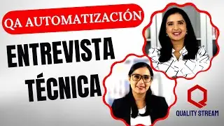 QA Automatización - Entrevista Técnica | Parte 1