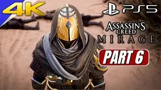 ASSASSIN'S CREED MIRAGE Gameplay Walkthrough Part 6 [4K 60FPS] - No Commentary