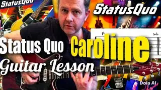 Status Quo - Caroline - Guitar Lesson (Guitar Tab)