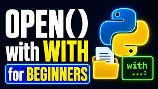 Python Tutorial: open() within the with statement for beginners