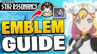 Full EMBLEM GUIDE! In Blue Protocol Star Resonance