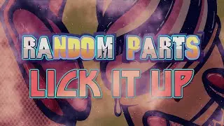 Random Parts - Lick It Up (feat. Bobby John & R Reed) Lyric Video (KISS Cover)