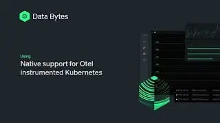 Native support for Otel instrumented Kubernetes