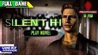 [GBA] Silent Hill: Play Novel | Harry Mason | ENGLISH VERSION | REDMAGIC 10 Pro