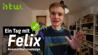A Day With Felix | Communication Design | HTW Berlin