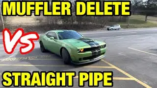 Dodge Challenger Scat Pack 6.4L HEMI V8: MUFFLER DELETE Vs STRAIGHT PIPE!