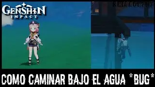 ✨COMO CAMINAR BAJO EL AGUA//GENSHIN IMPACT✨