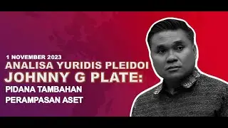 Jaksa Sita Aset Johnny Plate adalah Tindakan Semena-mena, Mengapa?..