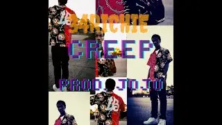 34Richie - CREEP ( Shot By WellRaisedEnt.)