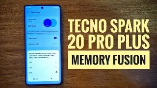 Tecno spark 20 pro plus memory fusion settings.