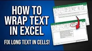 How to Wrap Text in Excel (Fix Overlapping & Cut-off Text)