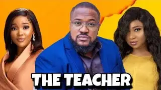 THE TEACHER (2025) – Nollywood Trailer | Sandra Okunzuwa, Mofe Duncan, Aisha Lawal & Roxy Antak