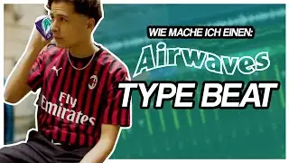 Wie macht man einen 🌐AIRWAVES🌐 Type Beat? | PASHANIM Beat Tutorial | FL Studio 👨‍🏫
