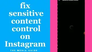 How To Fix Sensitive Content Control On Instagram App 2022
