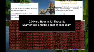 2.0 Hero Beta Initial Thoughts (Warrior tree and the death of spellspam)