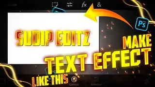 Create This Text Effect in Pscc | Pscc Text Tutorial | Sudip Editz