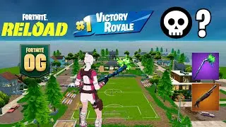OG Fortnite Reload | High Kill Gameplay