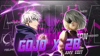 GOJO❤️‍🔥 X 2B😍「AMV/EDIT」4K