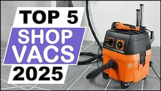 TOP 5 Best Shop Vacs in 2025