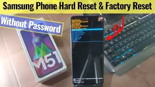 Samsung Galaxy M51 Hard Reset and Factory Reset Without Password in Hindi