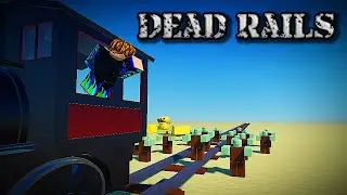ROBLOX Dead Rails with 2 Idiots