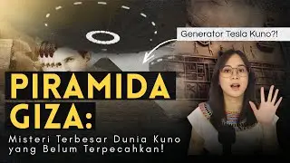 KONSPIRASI DAN SEJARAH PIRAMIDA GIZA