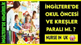 İNGİLTERE'YE GELEN ÇOCUK'LU AİLELER OKUL VE OKUL ÖNCESİ İÇİN  NASIL YOL İZLEMELİ...