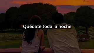 Quédate otra vez ❤️ Quédate toda la noche🌃 Quédate otra vez / Morat - No Se Va (Letra)