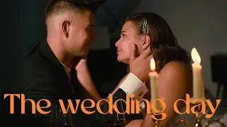 The wedding day