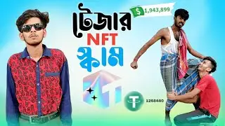 TREASURE NFT SCAM . Treasure N App Scam . BANGLA COMEDY VIDEO . BRIGHT FLAME . BF