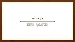 Unit 76 to 82: Oxford Practice Grammar