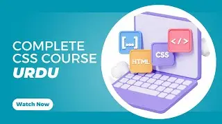 From Beginner to Expert: Full CSS3 & CSS4 Web Design Course || URDU & HINDI